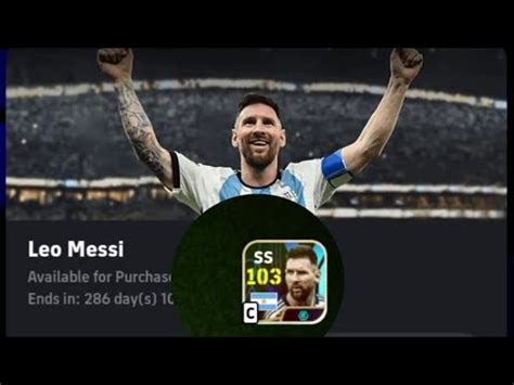 LEO MESSI S PACK PURCHASED NEW UPDATE EFootball 2024 LEO MESSI SS