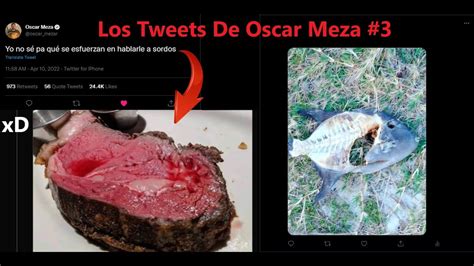 Los Tweets De Oscar Meza P Youtube