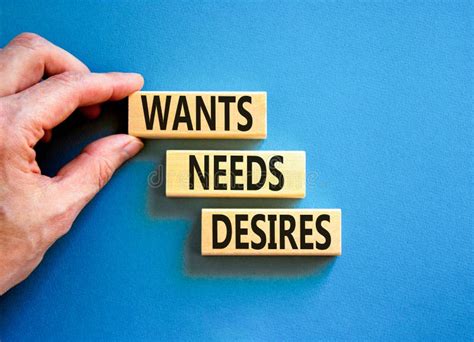 Wants Needs And Desires Symbol Concept Words Wants Needs Desires On