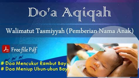 Doa Aqiqah Walimatul Aqiqah Doa Walimatut Tasmiyah Doa Menamakan