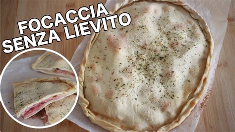 FOCACCIA RIPIENA SENZA LIEVITO Pronta In 1 Minuto Le Ricette Di