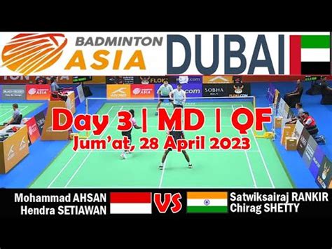 Live Score Hendra Ahsan Vs Rankireddy Chirag Qf Md