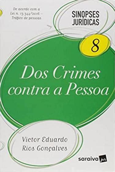 Dos Crimes Contra a Pessoa Vol 8 Coleção Sinopses Jurídicas