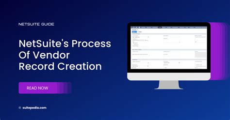 Netsuite S Process Of Vendor Record Creation An Effective Guide