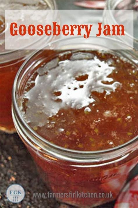 A Simple 3 Ingredient Gooseberry Jam Recipe That Has The Most Delicious Taste And Is Perfect On