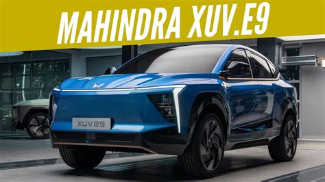 2025 Mahindra XUV E9 Electric Coupe SUV Concept First Look