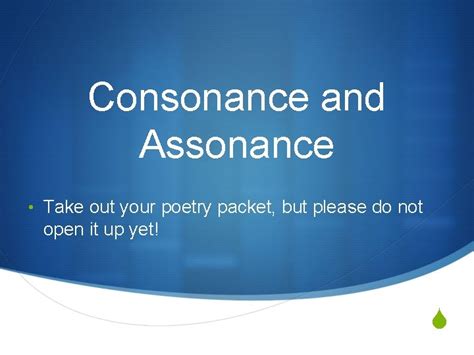 Consonance And Assonance Take Out Your Poetry Packet