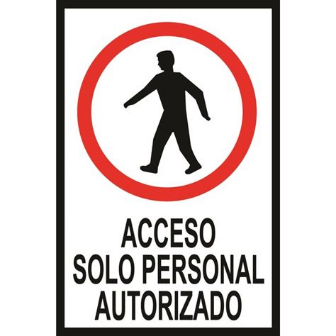 Adhesivo Acceso Solo Personal Autorizado X Cm Gr Fica Letrilandia