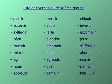 Liste Des Verbes Du Deuxième Groupe Choisir Réussir éblouir éclaircir Aboli Learn