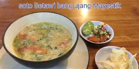 Daftar Harga Menu Delivery Soto Betawi Bang Ujang Mayestik Kyai Maja