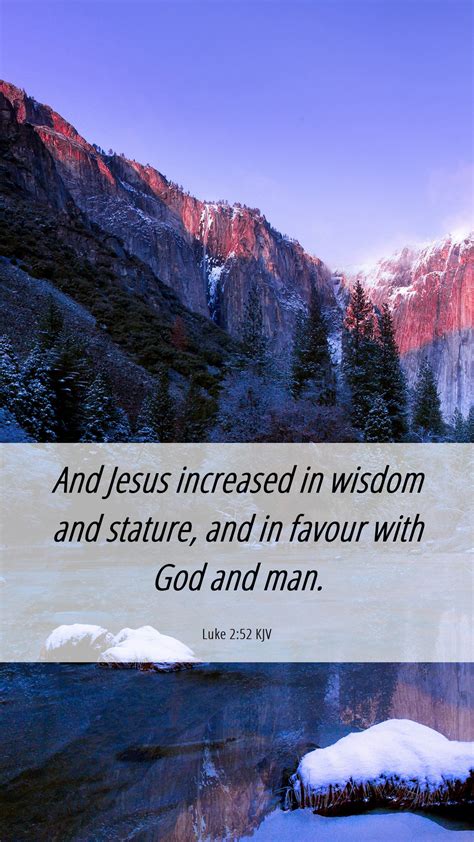 Luke Kjv Mobile Phone Wallpaper And Jesus Increased In Wisdom