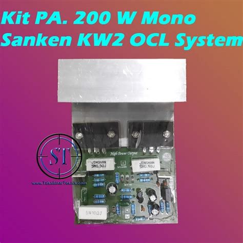 Jual Kit Power Amplifier 200W SANKEN Mono TIP Kualitas Bagus Ampli OCL