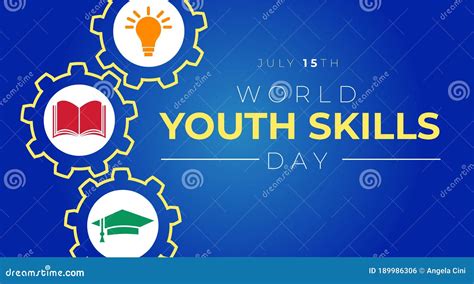 Youth Skills Day Vector Illustration For Background Poster And Banner