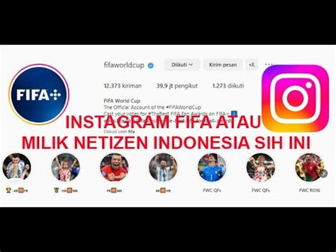 Gawat Instagram Fifa Atau Ulah Netizen Indonesia Kok Bisa Begini