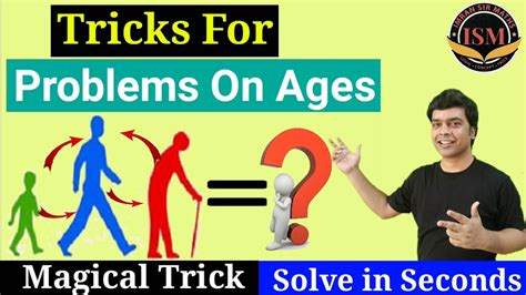 Ages Trick Problems Based On Ages Tricks Ages Problems Shortcuts