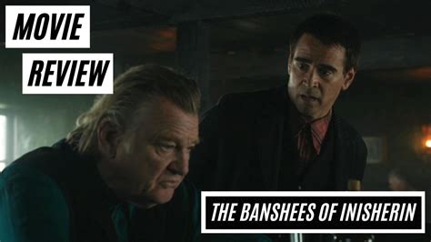 The Banshees Of Inisherin Movie Review Youtube