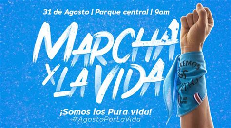 Marcha Por La Vida En Costa Rica Conferencia Episcopal Invita A Participar