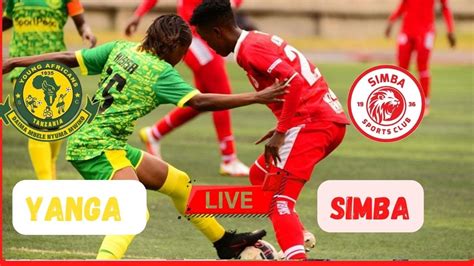 Live Simba Queens Vs Yanga Princess Ligi Kuu Wanawake Ubora Wa