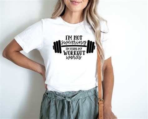 I M Not Swearing I M Using My Workout Words Shirt Gym Etsy