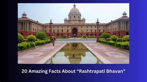 20 Wonderful Facts About Rashtrapati Bhavan