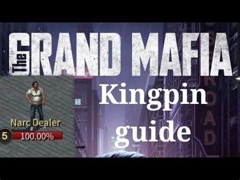 Kingpin Guide The Grand Mafia YouTube