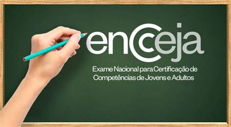 Encceja Inscri Es Cronograma Provas Certificado E Resultado