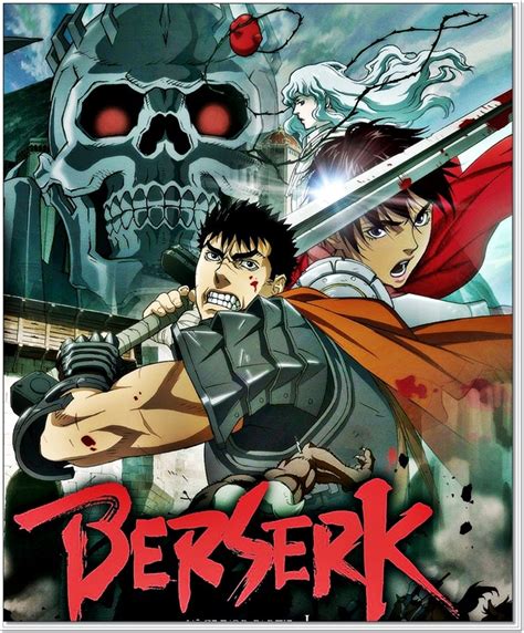 Berserk Argumento Historia Manga Live Action Anime Personajes Y