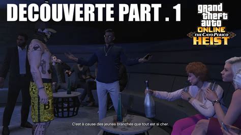 Comment Lancer Le Braquage THE CAYO PERICO GTA ONLINE HOW TO Start