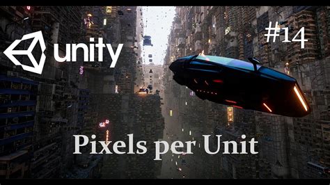 Unity Pixels Per Unit 14 YouTube