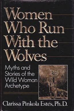 Women Who Run With The Wolves Wikiwand