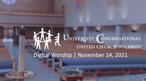 University Congregational Ucc Seattle November 14 2021 Youtube