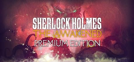 Sherlock Holmes The Awakened Premium Edition GOG Ova Games