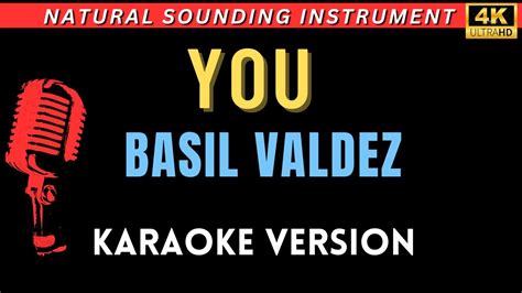 You Basil Valdez Ii Hd Karaoke Version Youtube