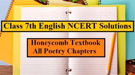 NCERT Solutions For Class 7 English Honeycomb Textbook All Poetry