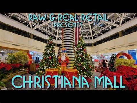 Christmas 2021 At Christiana Mall RAW Raw Real Retail YouTube