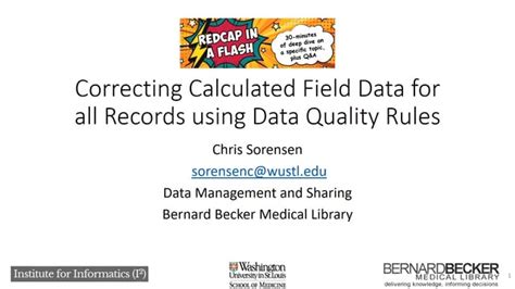 Redcap In A Flash Correcting Calculated Field Data For All Records Using Data Quality Rules On