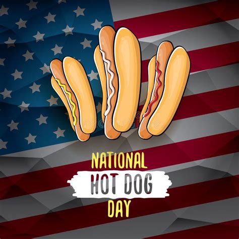 National Hot Dog Day Poster with Funny Cartoon Hot Dog. Hot Dog Day ...