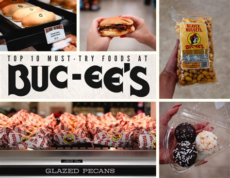 Buc Ee S Top 10 Must Try Foods