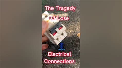 Loose Electrical Connections Electrical Electrician Shorts Youtube