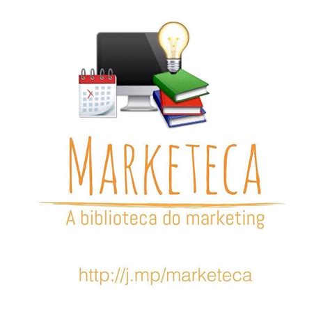 Acesse J Mp Marketeca A Biblioteca Do Marketing Sem Gravata