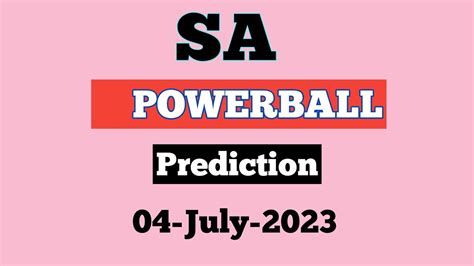 Sa Powerball Prediction Today 04 July 2023 Sa Powerball Lottery Youtube