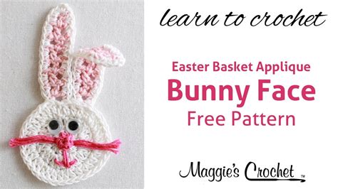 Easter Bunny Face Applique Free Crochet Pattern Right Handed Youtube