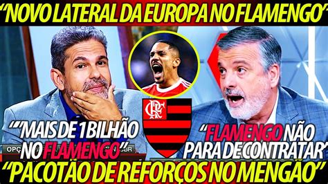 CONTRATAÇÃO MILIONÁRIA no FLAMENGO MENGÃO FECHANDO REFORÇO da