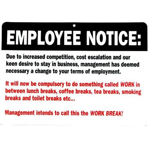 Humorous Funny Styrene Plastic 8" x 12" Wall Sign Employee Notice ...