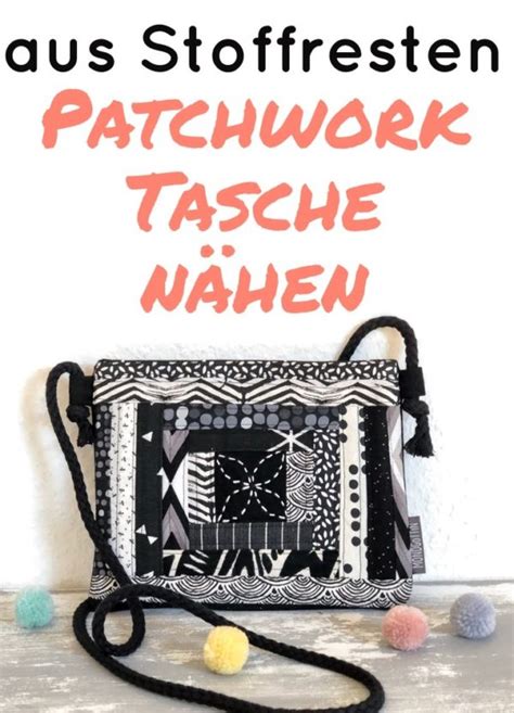 Patchworktasche aus Stoffresten nähen Anleitung