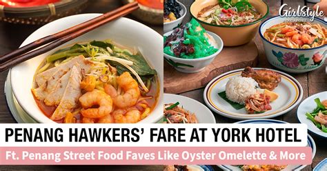 Penang Hawkers Fare At York Hotel