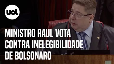 Julgamento No Tse Raul Araújo Vota Pela Absolvição De Bolsonaro E