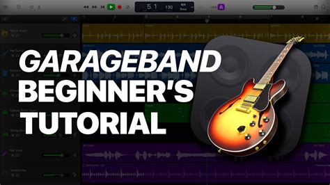 Garageband 101 The Ultimate Garageband Guide For Beginners Youtube