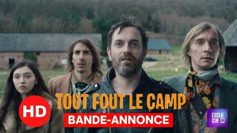 TOUT FOUT LE CAMP BANDE ANNONCE OFFICIELLE 2022 YouTube