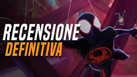 SPIDER MAN ACROSS THE SPIDER VERSE Recensione DEFINITIVA YouTube